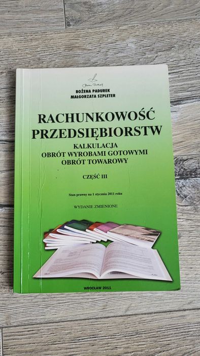 Rachunkowość przedsiębiorstw - kalkulacja, obrót wyrobami gotowymi