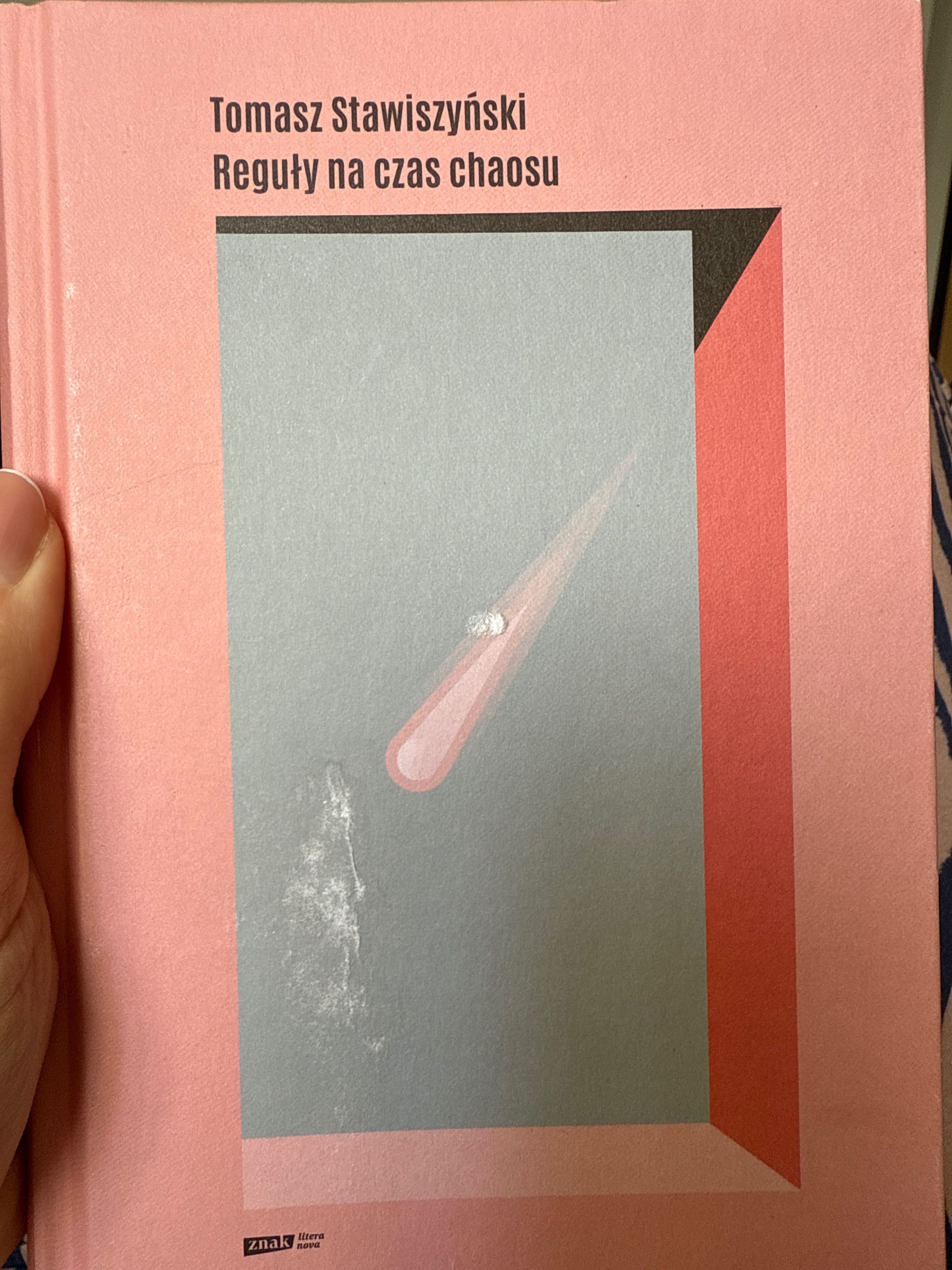 Tomasz Stawiszyńska Reguły na czas chaosu