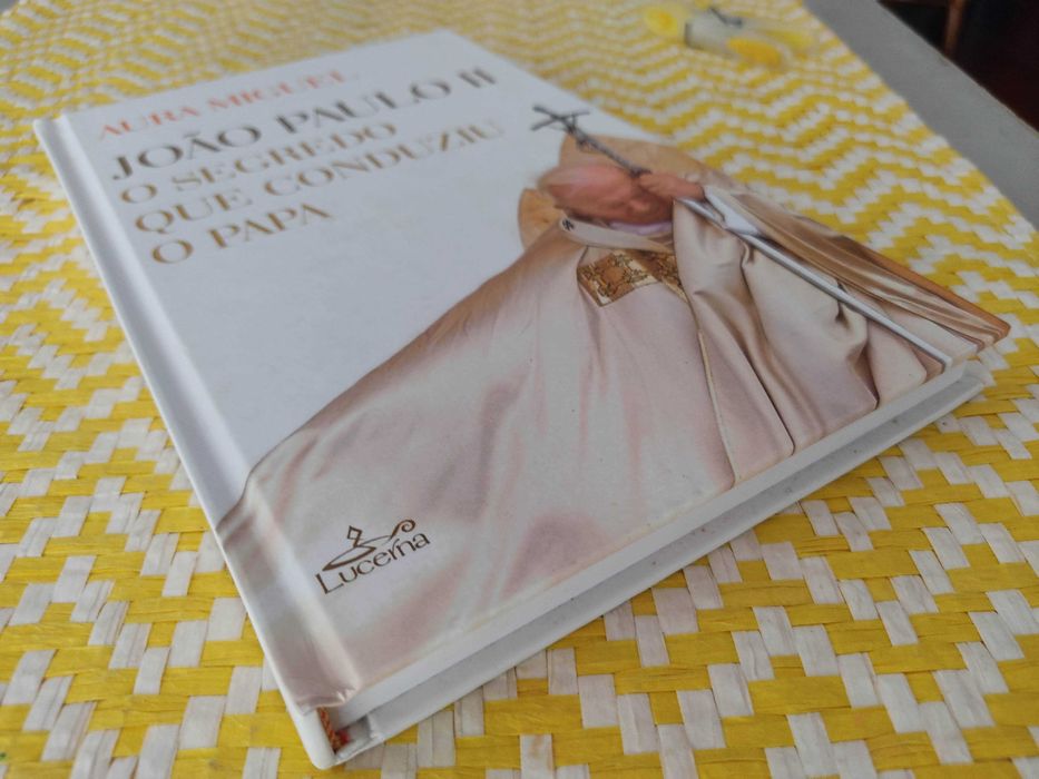 JOÃO PAULO II - O segredo que conduziu o Papa
de Aura Miguel