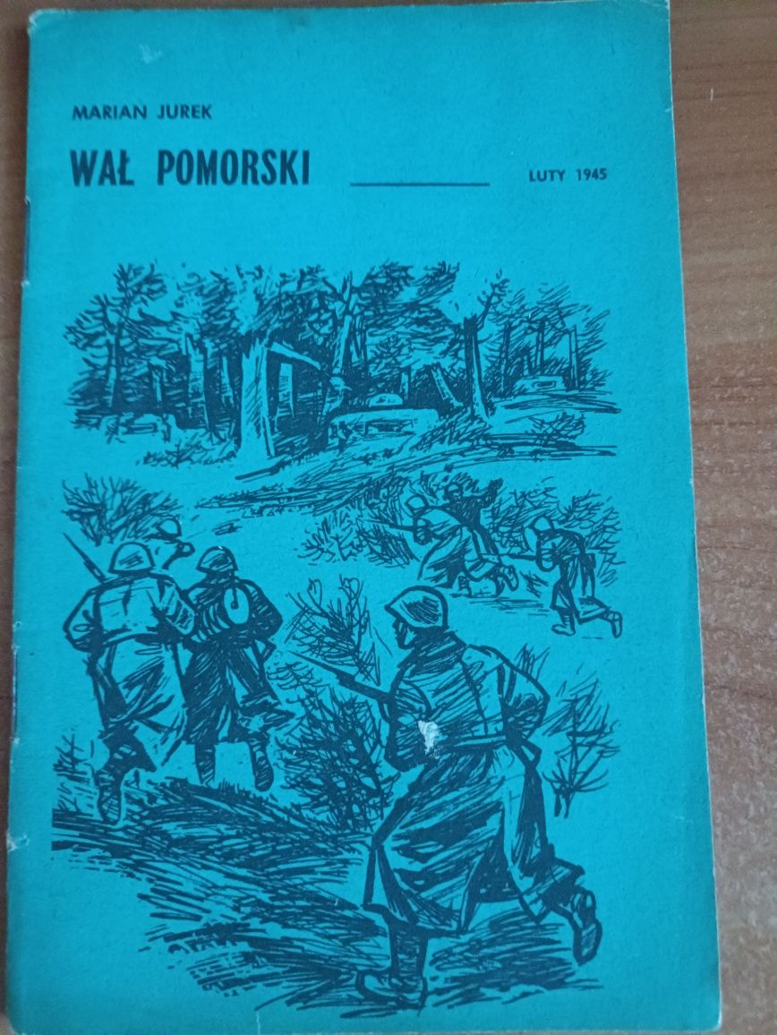 "Wał pomorski luty 1945" Marian Jurek