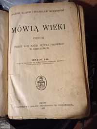 Książka MÓWIĄ WIEKI z 1935r.