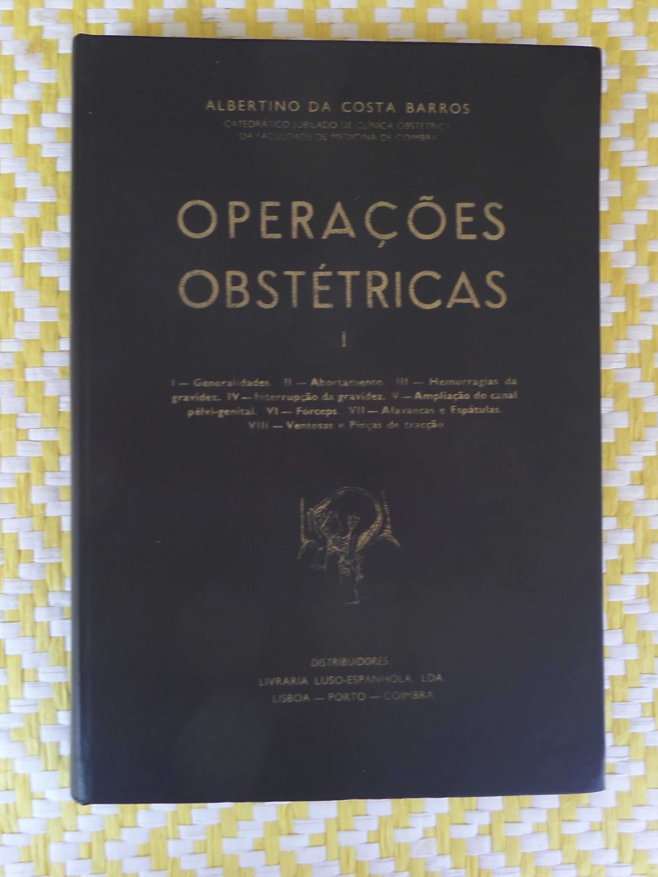 OPERAÇÕES OBSTÉTRICAS
Albertino da Costa Barros