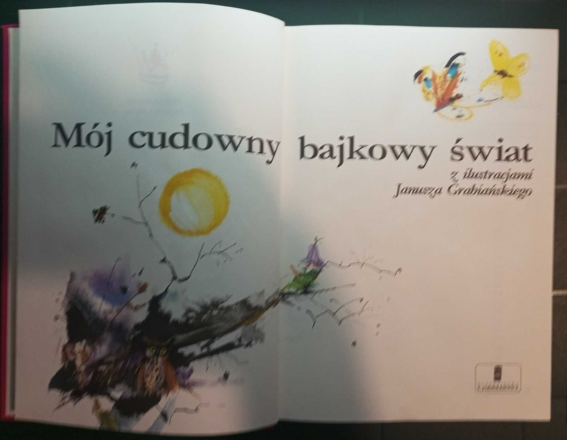 cudowny bajkowy świat ilustracje Janusz Grabiański, 1994 Jarmołkiewicz