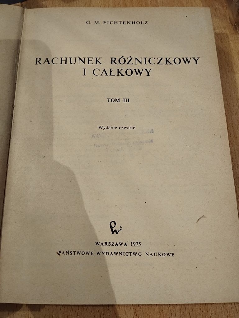 Książka Rachunek różniczkowy i całkowity tom 3