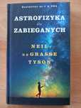 Astrofizyka dla zabieganych  Neil ds Grasse Tyson
