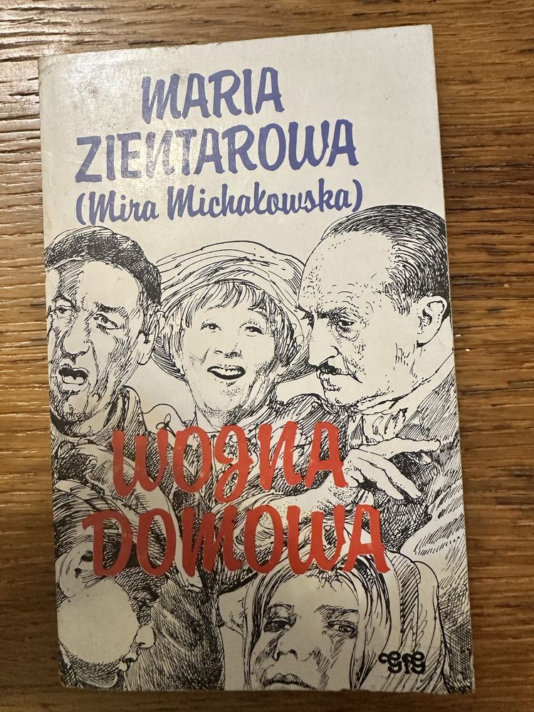 Wojna domowa. Wojna domowa trwa. Maria Zientarowa