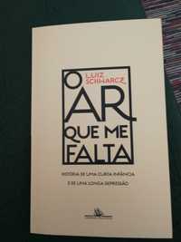 Livro "O Ar Que Me Falta" de Luiz Schwarcz