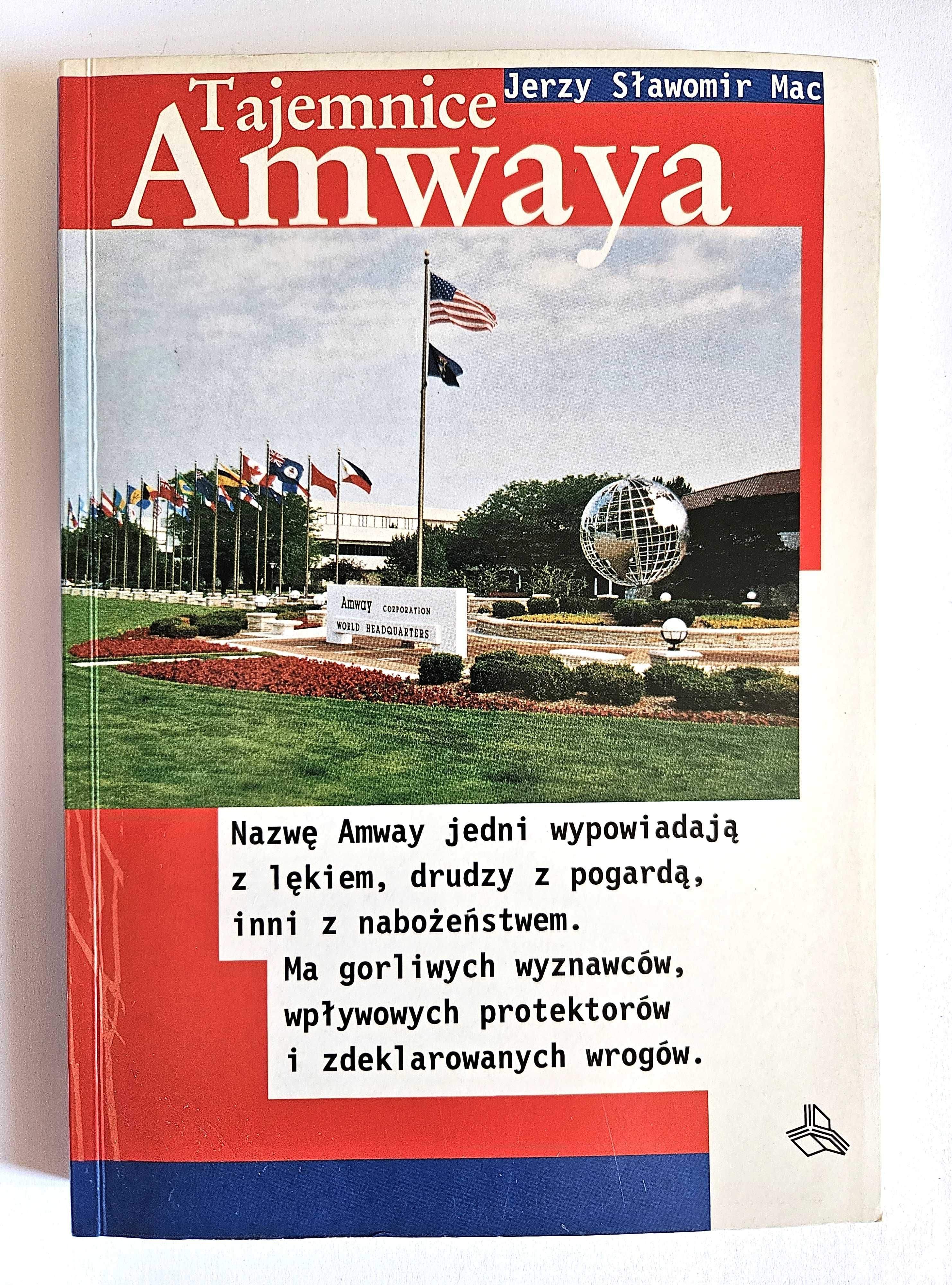 TAJEMNICE AMWAYA - Jerzy Sławomir Mac