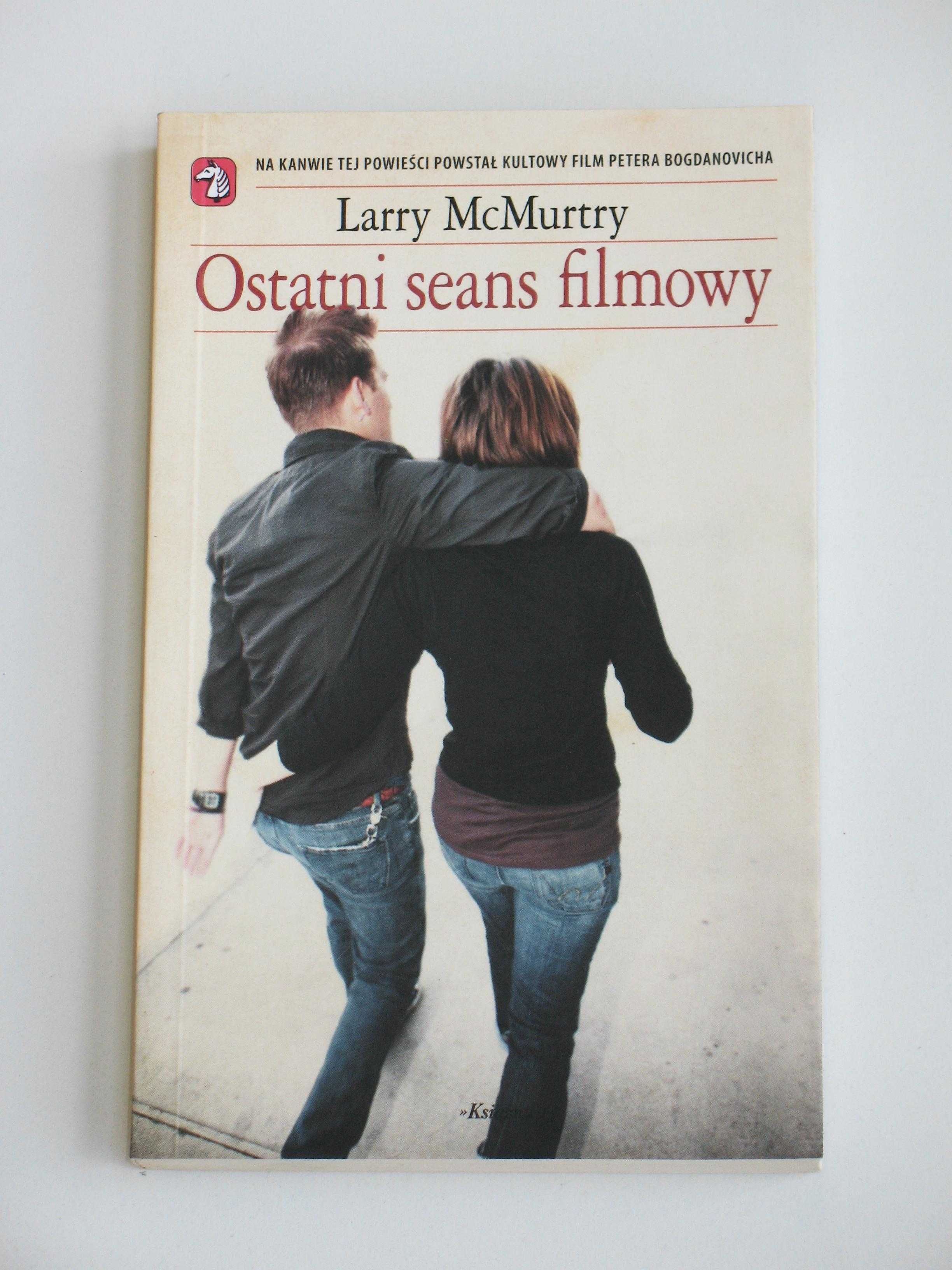 Ostatni seans filmowy - Larry McMurtry