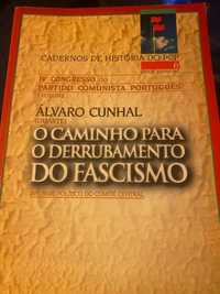 livro de Alvaro Cunhal o caminho para o derrubamento do fascismo
