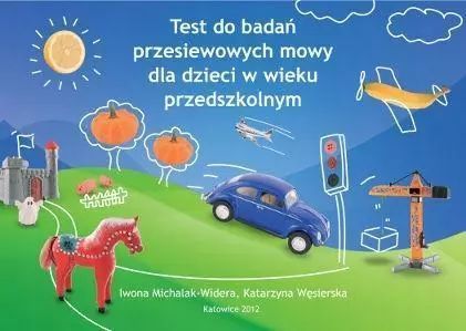 Test Do Badań Przesiewowych Mowy Dla Dzieci W Wieku Przedszkolnym Nowa