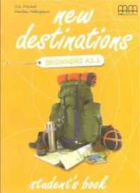 New Destinations Beginners A1.1 SB MM PUBLICATIONS - H.Q. Mitchell, M