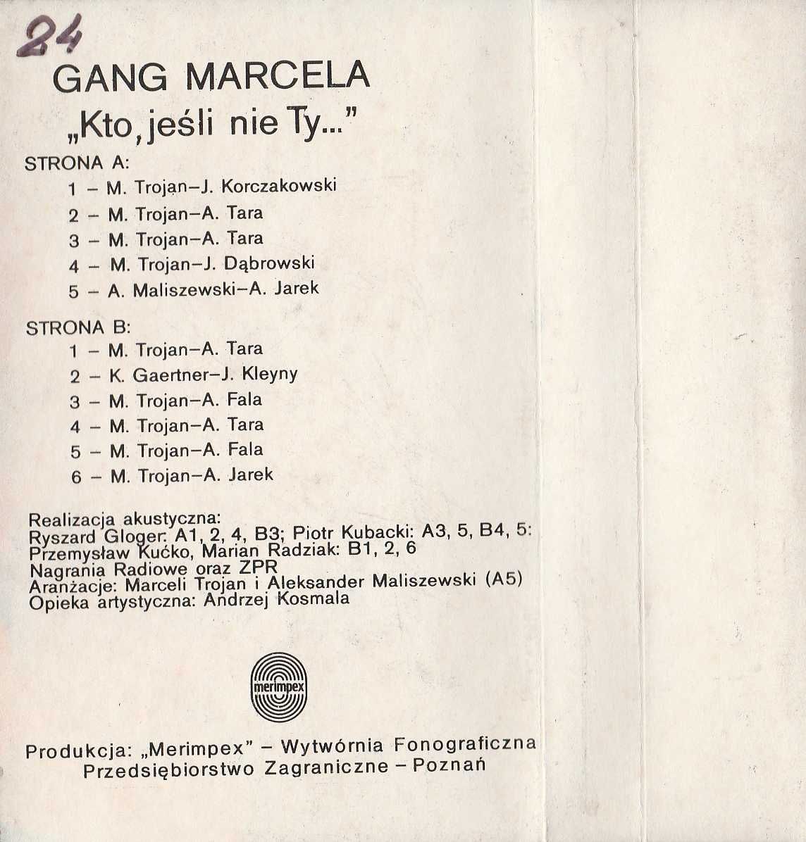 Gang Marcela – Kto Jeśli Nie Ty? 1985 - rarytas kaseta mag.  (48)