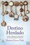 Destino Herdado de Noémi Orvos-Tóth (Portes grátis)