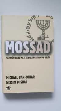 Michael Bar Zohar Nissim Mishal Mossad Najważniejsze misje izraelskich