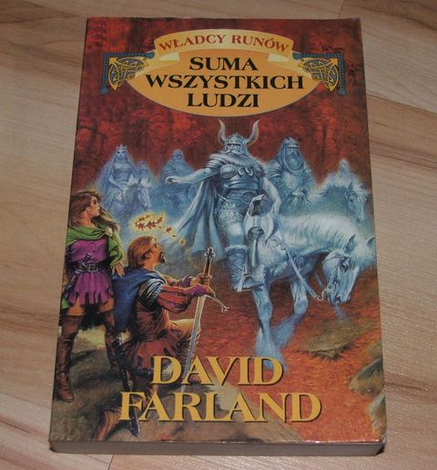 Suma wszystkich ludzi Władcy Runów David Farland Fantasy