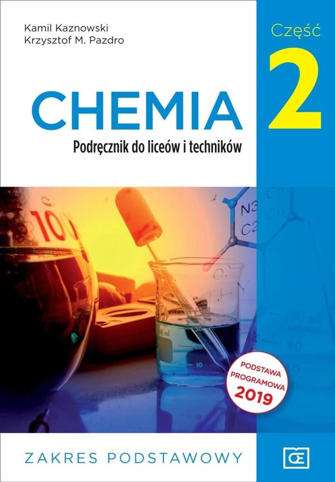 Chemia LO 2 podręcznik ZP NPP w.2020 OE Kamil Kaznowski, Krzysztof M.
