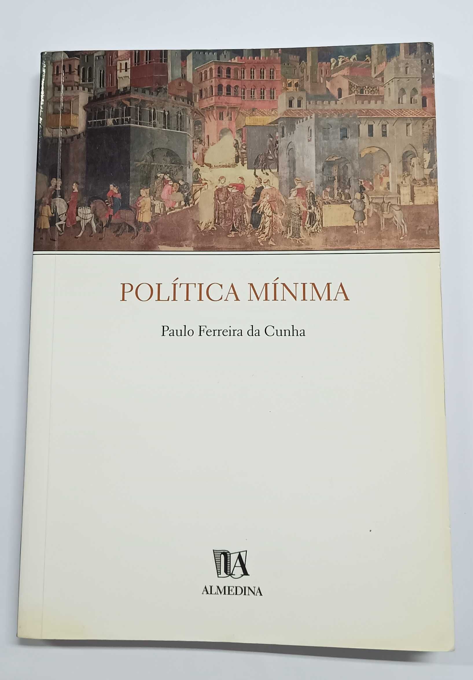 Política Mínima, de Paulo Ferreira da Cunha