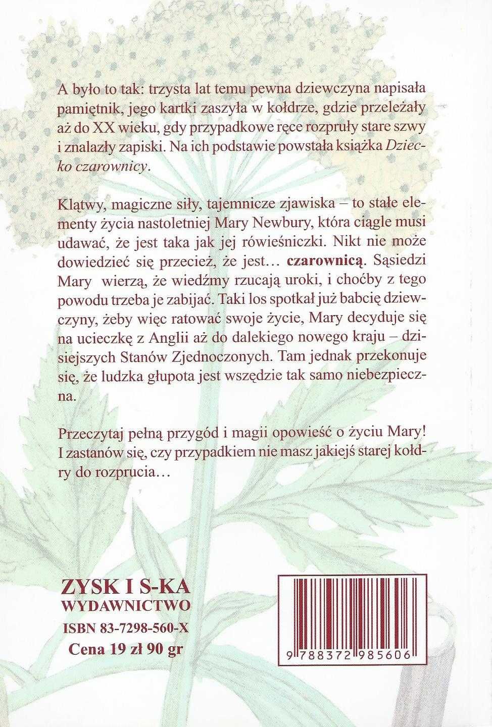 Dziecko Czarownicy, Celia Rees, Powieść