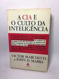 A CIA e o Culto da Inteligência - Victor Marchetti