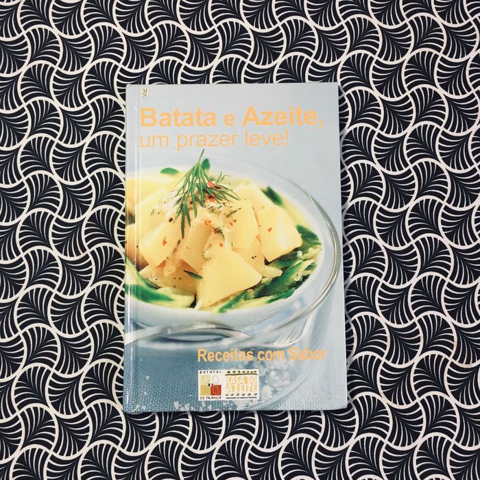 Batata e Azeite, Um Prazer Leve!