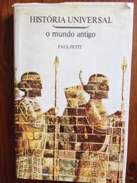 Paul Petit - História Universal, o Mundo Antigo