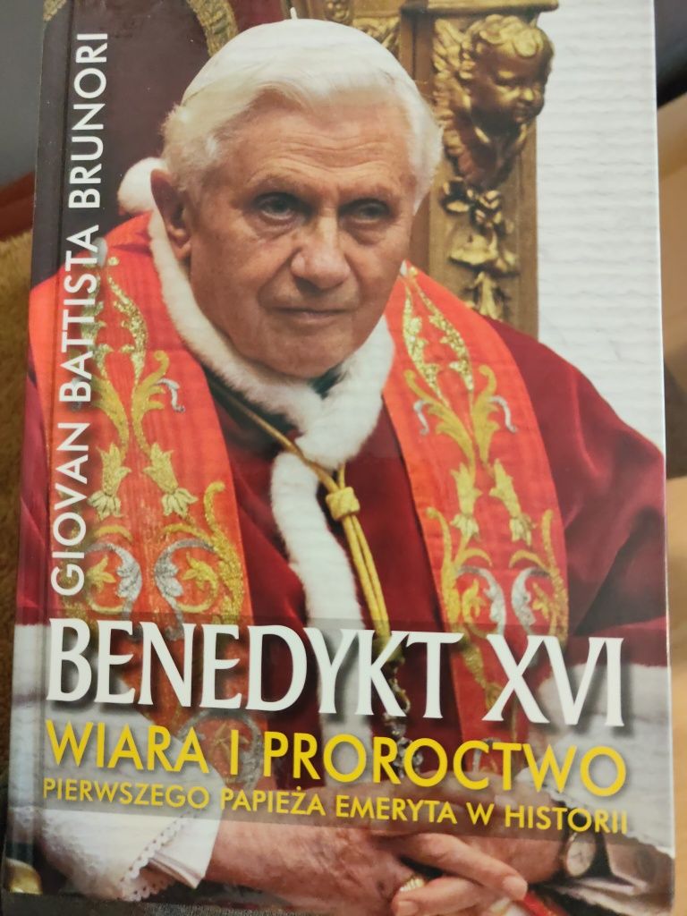Benedykt XVI. Wiara i proroctwo