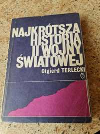 Sprzedam książkę autora Olgierd Terlicki "Najkrótsza historia IIWojny