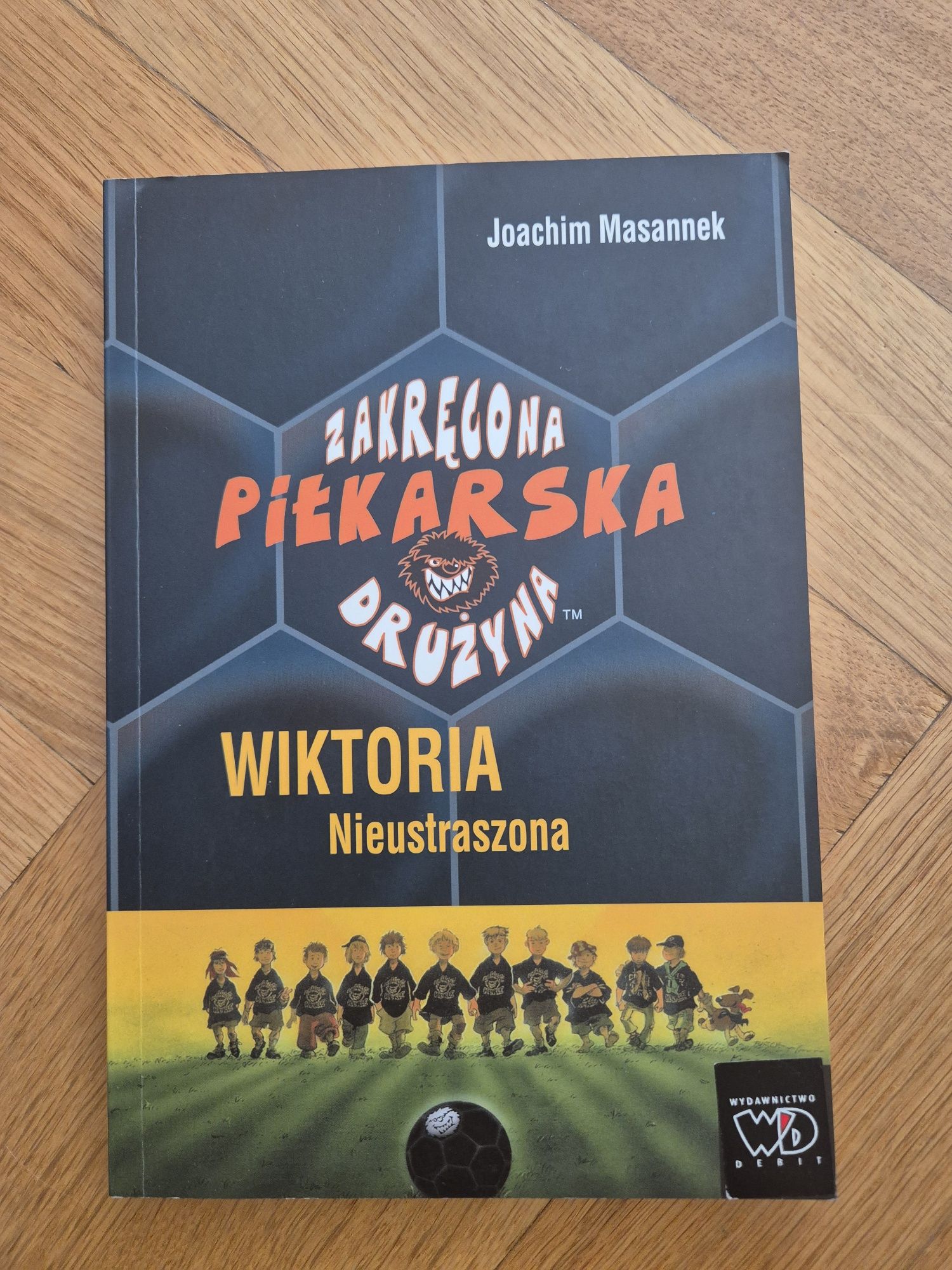 Zakręcona drużyna piłkarska, zestaw 1-6