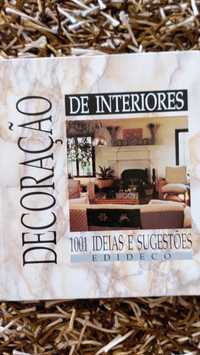 Decoração de Interiores 1001 Ideias e Sugestões