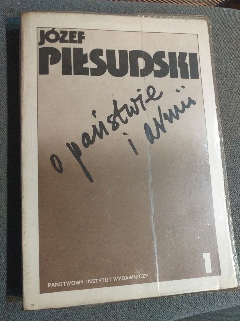 "O państwie i armii" t. I Józef Piłsudski