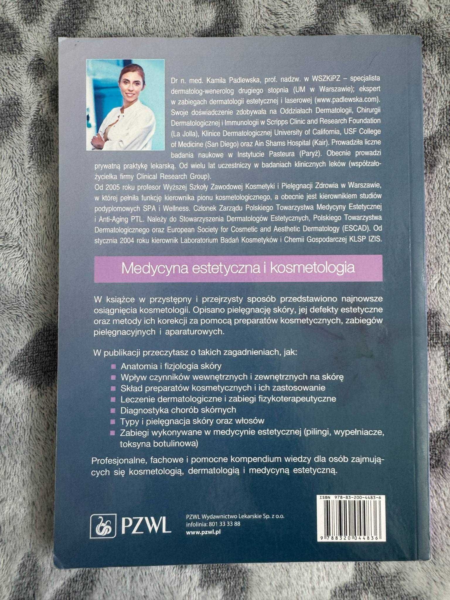 Medycyna estetyczna i kosmetologia Kamila Padlewska