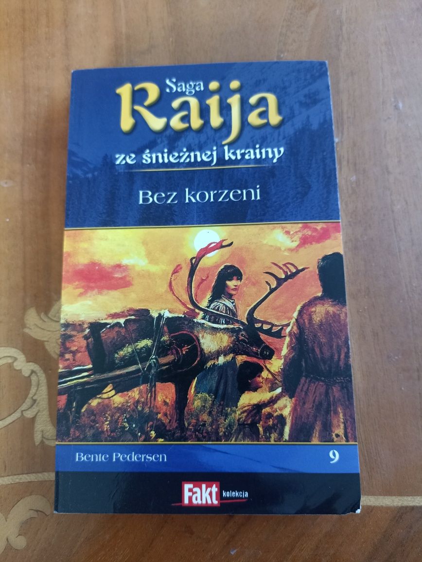 Bente Pedersen: Bez korzeni (Raija ze)