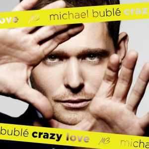 Michael Bublé - "Crazy Love" CD