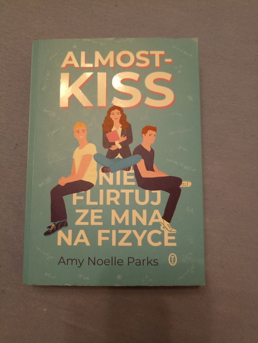 Książka Almost kids. Nie flirtuj ze mną na fizyce