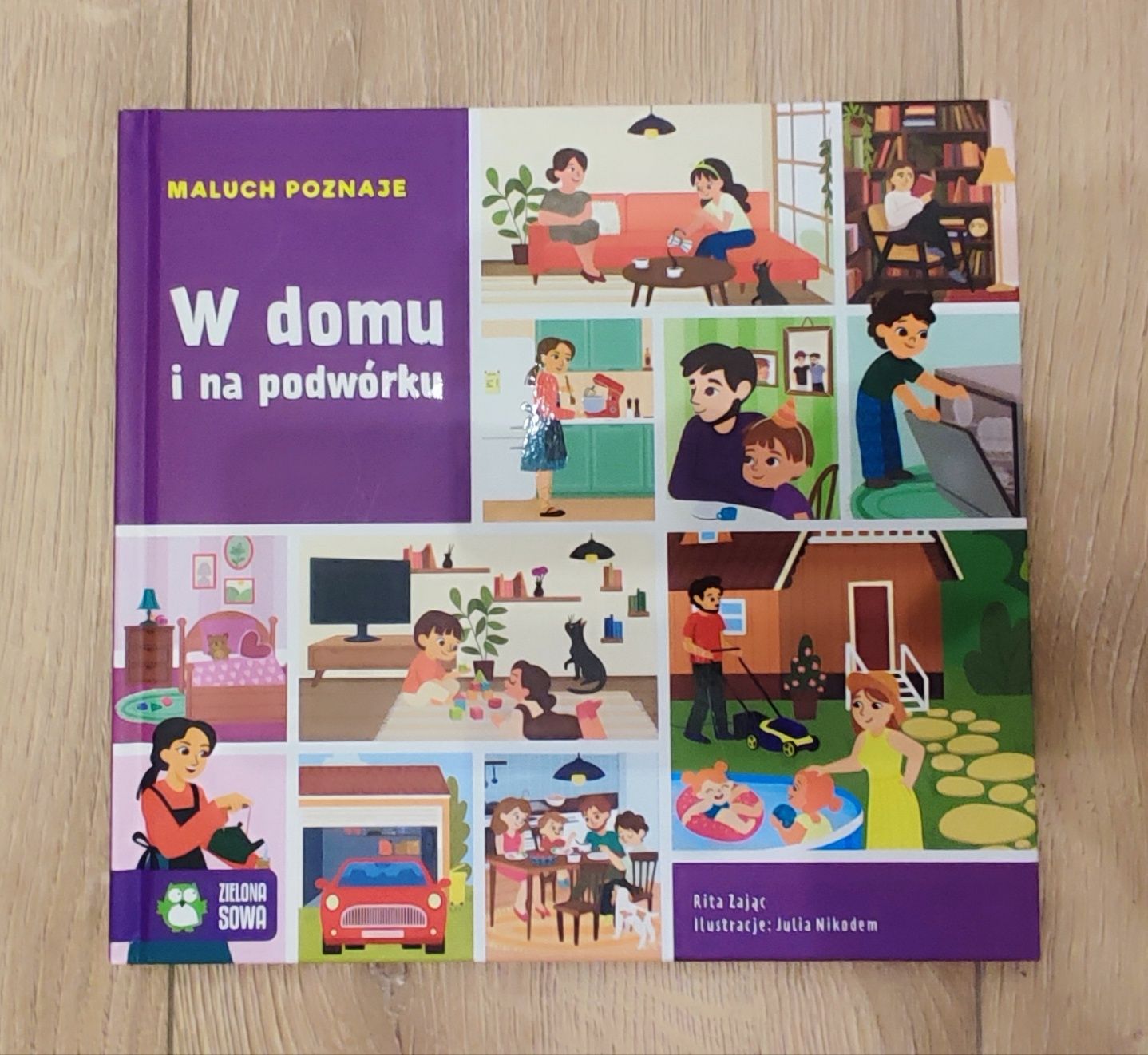 Maluch poznaje w domu i na podwórku