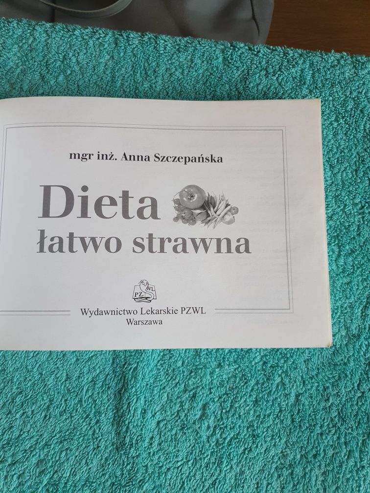 Książka dieta łatwo strawna  Anna Szczepańska