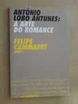 António Lobo Antunes - A Arte do Romance