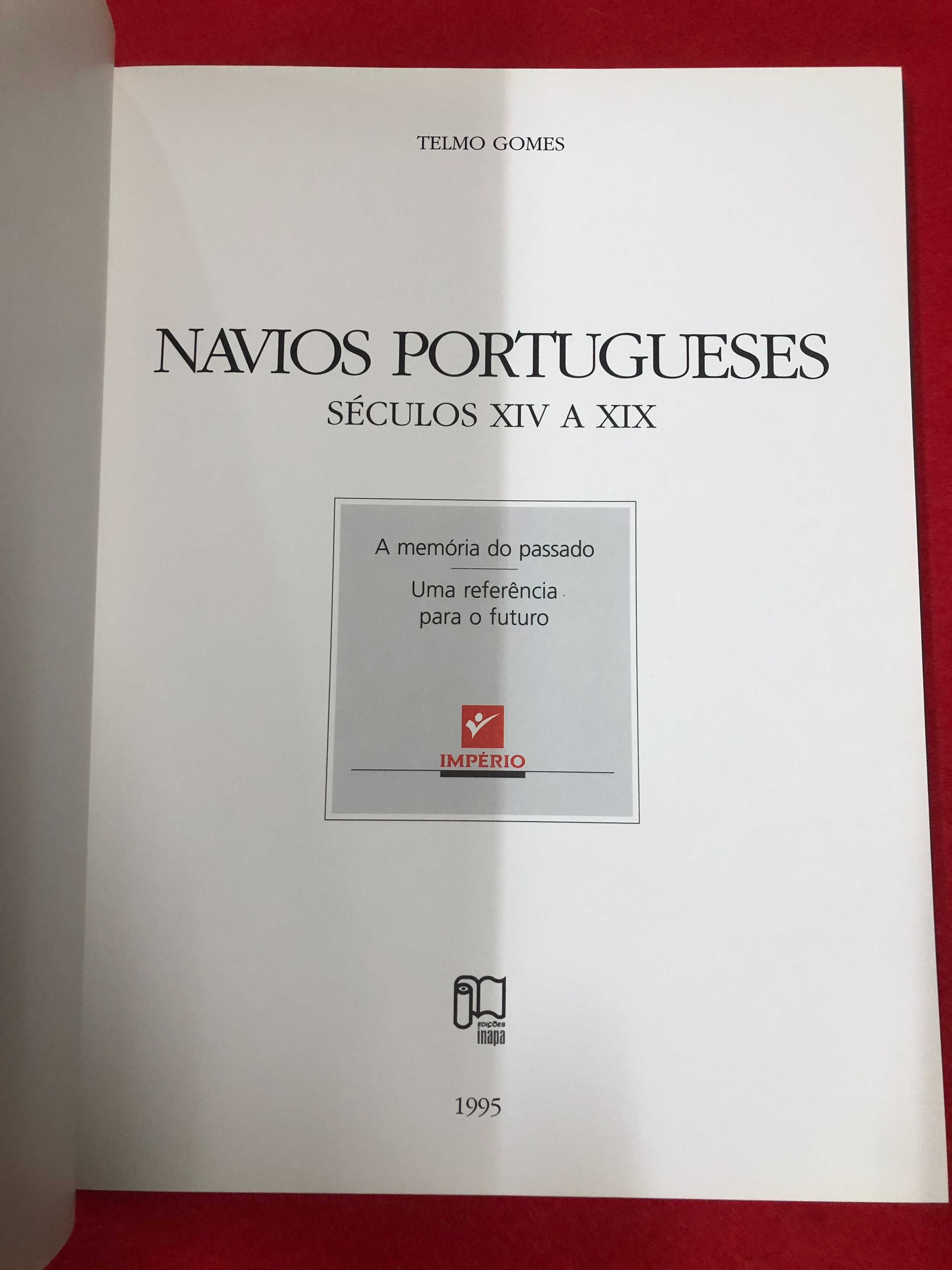 Navios portugueses séculos XIV a XIX - Telmo Gomes