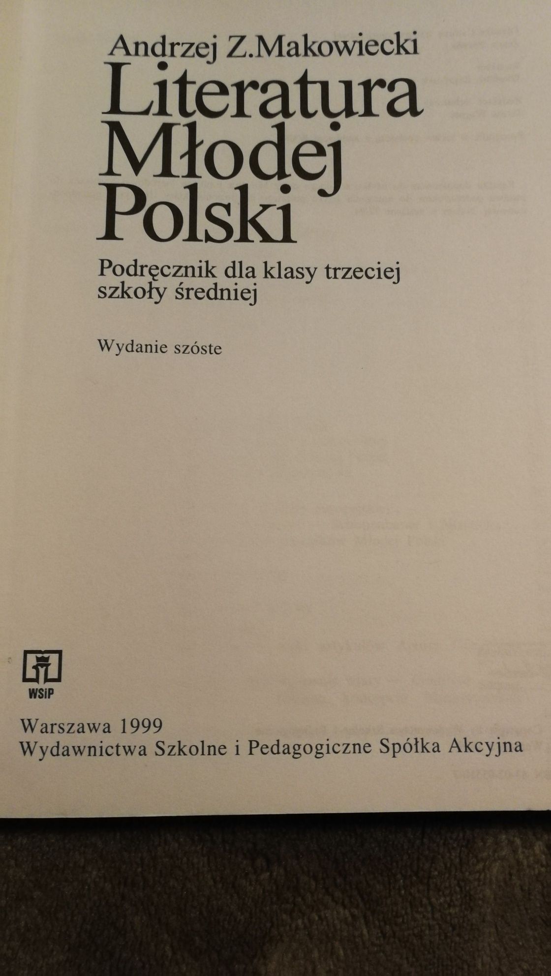 Andrzej Z.Makowiecki Literatura Młodej Polski 1999 szkoła śrenia