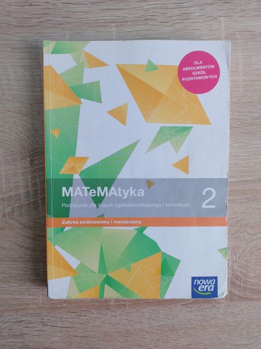 MATeMAtyka 2 Nowa Era. Podręcznik, zakres podstawowy i rozszerzony