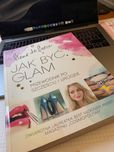 Jak być glam - przewodnik po szczęściu i urodzie