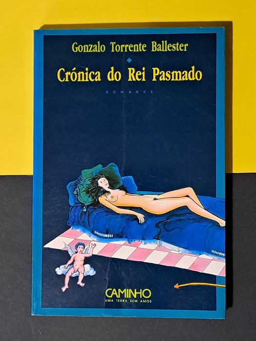 Gonzalo Torrente Ballester - Crónica do Rei Pasmado