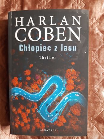 Nowa książka Harlan Coben Chłopiec z lasu.