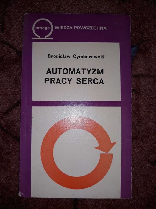 Automatyzm pracy serca - Bronisław Cymborowski