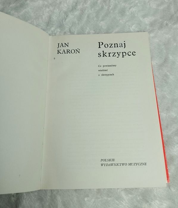 Poznaj skrzypce Jan Karoń Polskie Wydawnictwo Muzyczne 1969