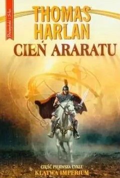Cień Araratu. Klątwa Imperium Thomas Harlan