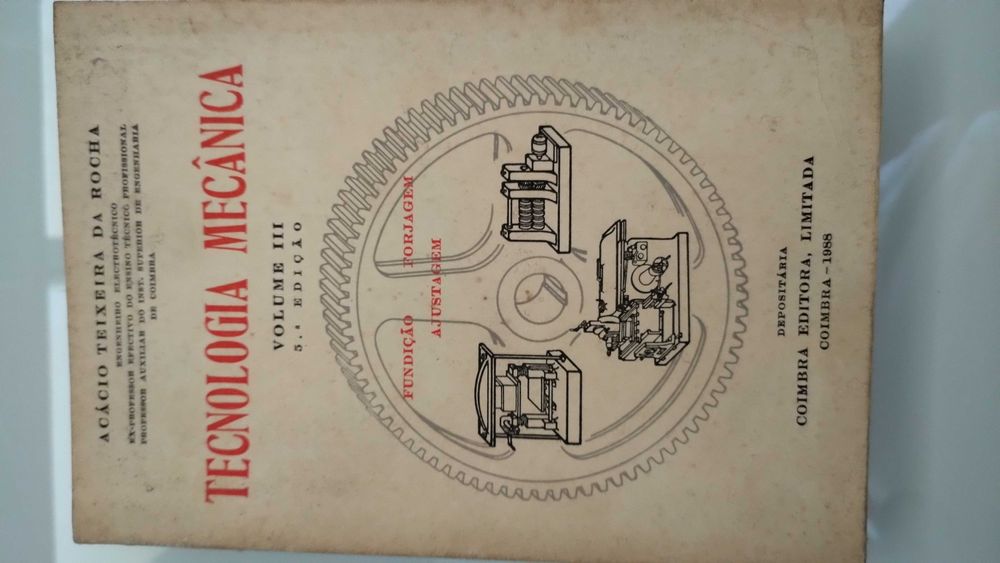 Tecnologia Mecânica - Fundição, Forragem e Ajustagem