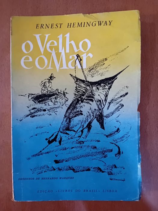 O Velho e o Mar .