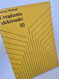 Urządzenia elektroniki - Andrzej Marusak. Książka